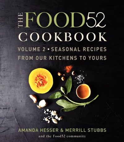 Food52 Cookbook Volume 2