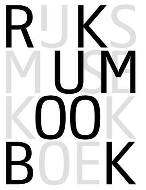 The Rijksmuseum Cookbook