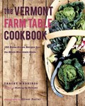 The Vermont Farm Table Cookbook