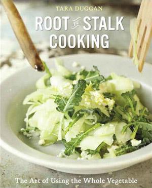 Root to Stalk Cooking
