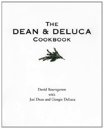 Dean & Deluca Cookbook