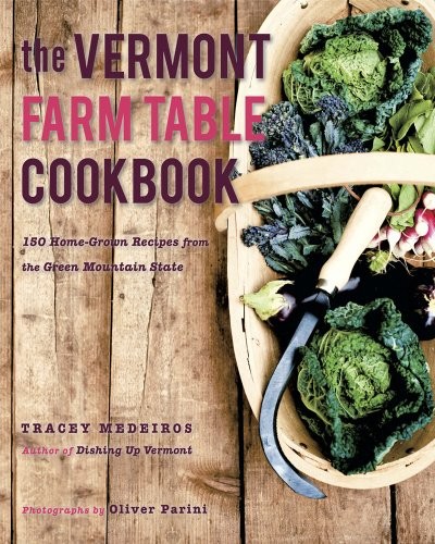the Vermont Farm Table Cookbook